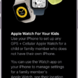 An iPhone showing setup details for Apple Watch For Your Kids.