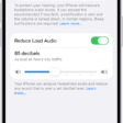 The Headphone Safety screen, showing the number of headphone notifications sent in the last 6 months, the Reduce Loud Audio option, a slider for changing the maximum decibel level, and the selected decibel limit of 85 decibels.