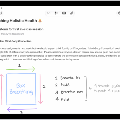 A note for a class brainstorm with tags such as #school and #kine210. The note features a hand-drawn diagram of a box breathing exercise, which illustrates a four-step breathing cycle.