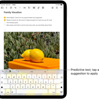 The onscreen keyboard is open in the Notes app. Text is entered in the text field and above the keyboard are predictive text suggestions for the next word.