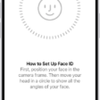The Face ID recognition setup screen. A smiley face is showing on the screen, enclosed in a circle. Text below instructs the user to move their head slowly to complete the circle. A button for Get Started appears near the bottom of the screen.